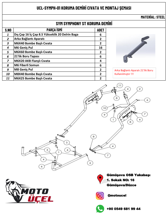 SYMPHONY ST200 ı UYUMLU YAN ÇANTA BAĞLANTILI ETRAF KORUMA DEMİRİ
